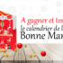 Tente ta chance pour remporter le calendrier de l’avent Marionnaud 2022  !