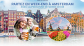 Un week-end à Amsterdam pour deux personnes est à remporter !