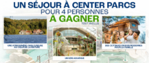 Un séjour à Center Parcs pour 4 personnes est à gagner !